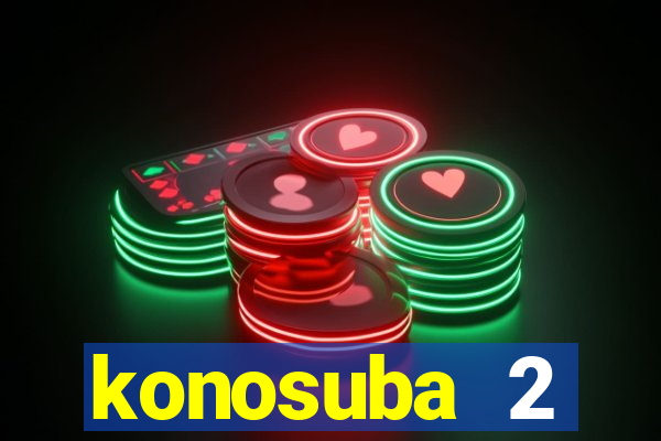konosuba 2 temporada dublado animes online games